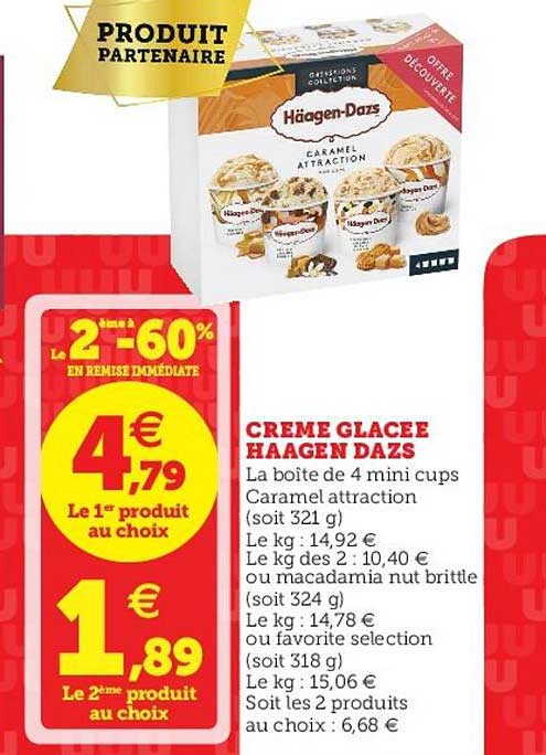 crèmes glacées haagen dazs le 2e à -60%