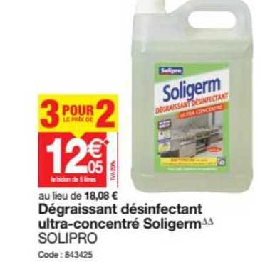 dégraissant désinfectant ultra concentré soligerm 3 identiques pour le prix de 2