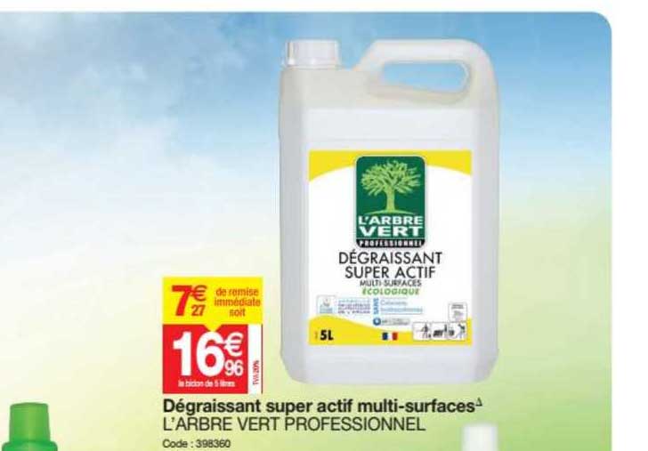 dégraissant super actif multi surfaces l'arbre vert professionnel
