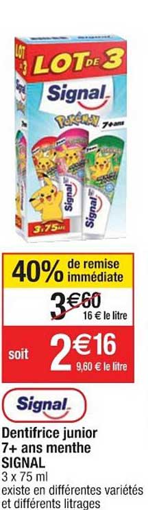 dentifrice signal junior 7+ ans menthe 40% de remise immédiate