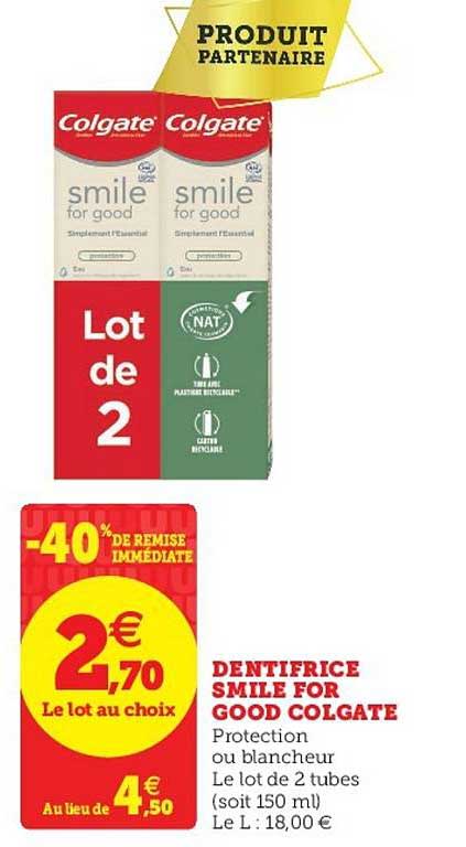 dentifrice smile for good colgate -40% de remise immédiate