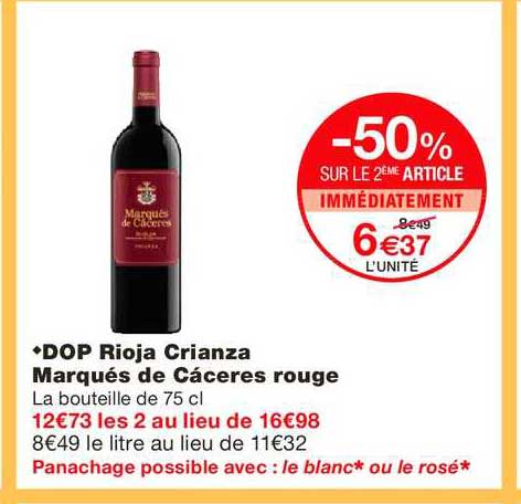 dop rioja crianza marqués de cáceres rouge -50% sur le 2e