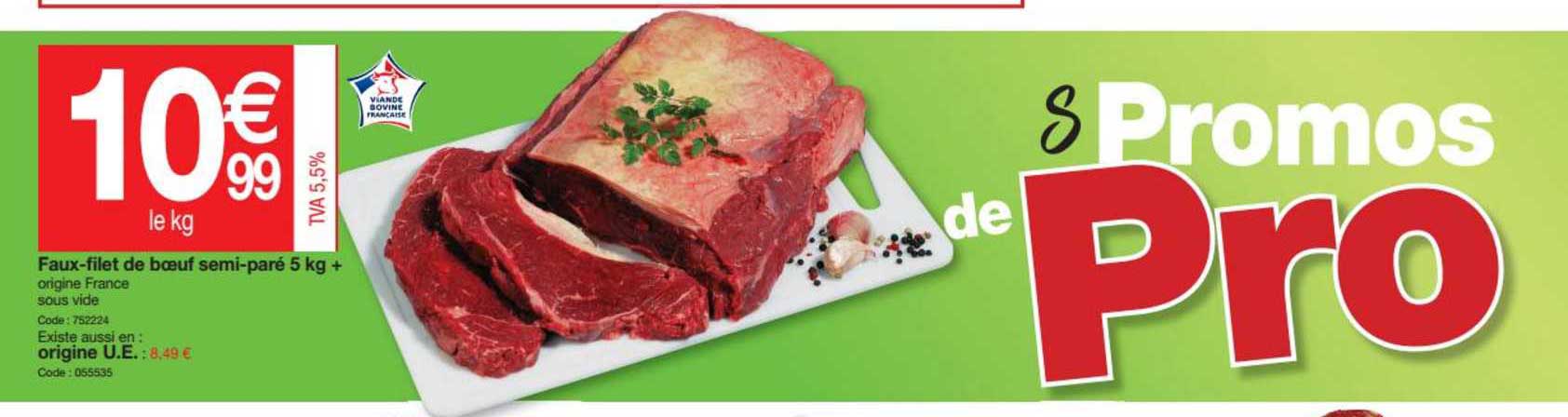 faux filet de bœuf semi paré 5 kg +