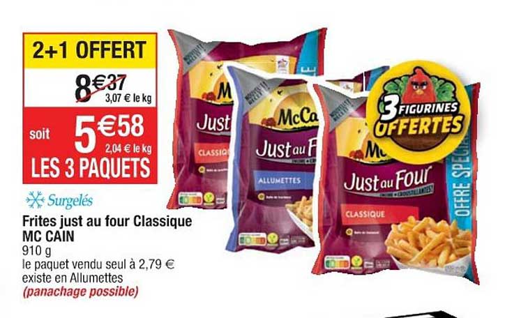 Frites Just Au Four Classique Mc Cain 2+1 Offert