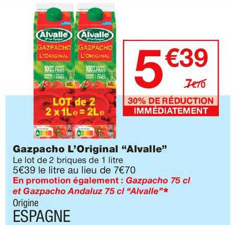 gazpacho l original alvalle  30% de réduction immédiatement