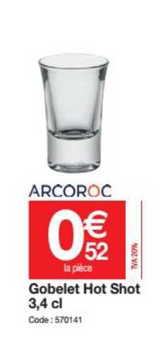 gobelet hot shot 3.4 cl arcoroc