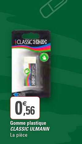 Gomme Plastique Classic Ulmann