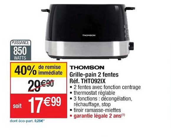 grille pain 2 fentes réf. tht0921x thomson