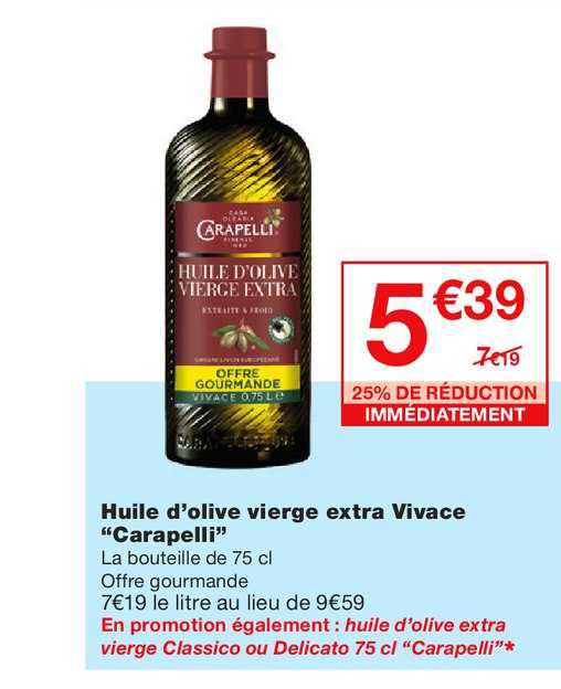 Huile D Olive Vierge Extra Vivace Carapelli 25% De Réduction Immédiatement