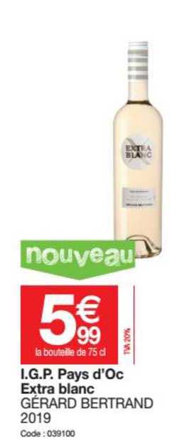 i.g.p. pays d'oc extra blanc gérard bertrand
