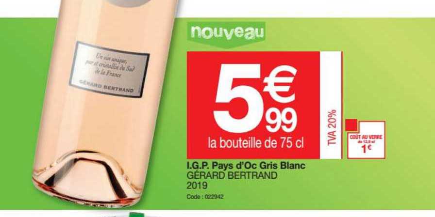 i.g.p. pays d'oc gris blanc gérard bertrand