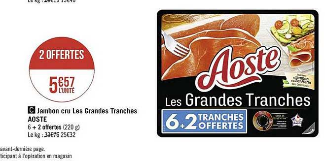 jambon cru les grandes tranches aoste