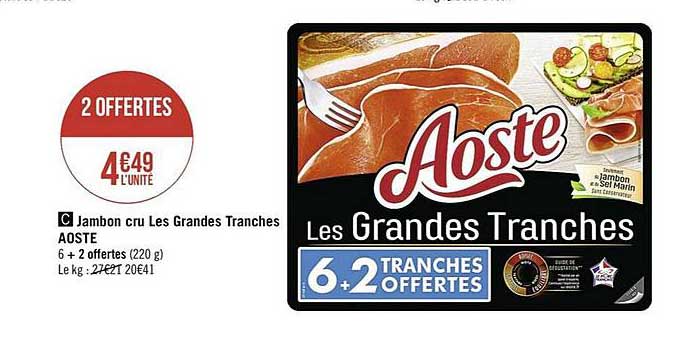 jambon cru les grandes tranches aoste