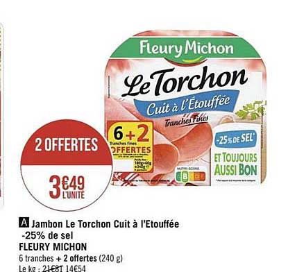 jambon le torchon cuit à l'étouffée moins 25% de sel fleury michon