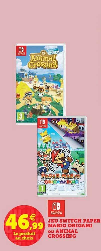 jeu switch paper mario origami ou animal crossing