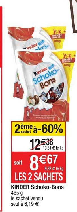 kinder schoko bons 2ème sachet à -60%