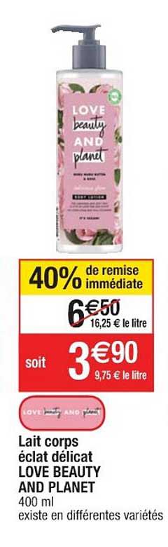 lait corps éclat délicat love beauty and planet 40% de remise immédiate