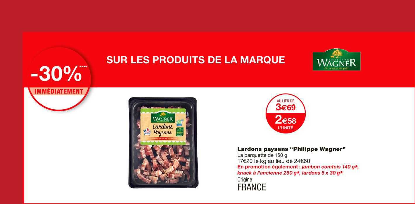 lardons paysans philippe wagner -30% immédiatement