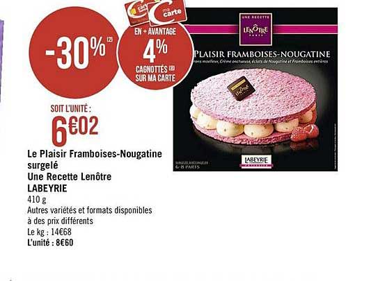 le plaisir framboises nougatines surgelé une recette lenôtre labeyrie