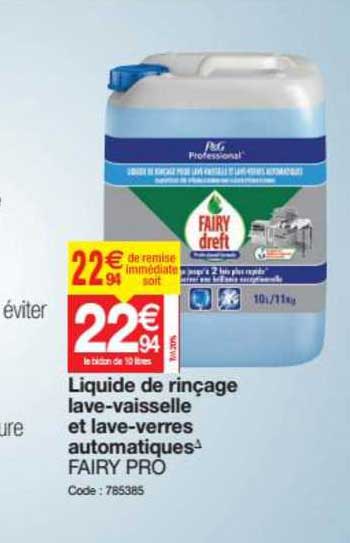 liquide de rinçage lave vaisselle et lave verres automatiques fairy pro