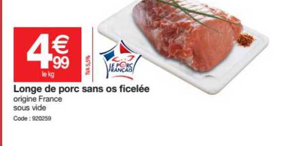 Longe De Porc Sans Os Ficelée