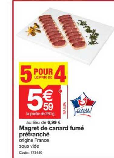 magret de canard fumé prétranché 5 pour le prix de 4