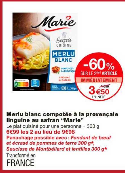 merlu blanc compotée à la provençale linguine au safran marie  -60% sur le 2e