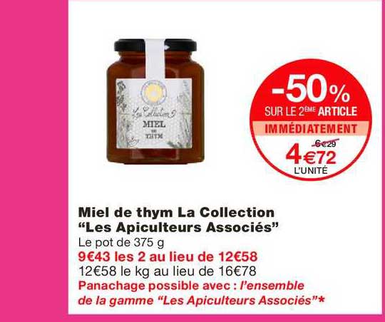 Miel De Thym La Collection Les Apiculteurs Associés -50% Sur Le 2e