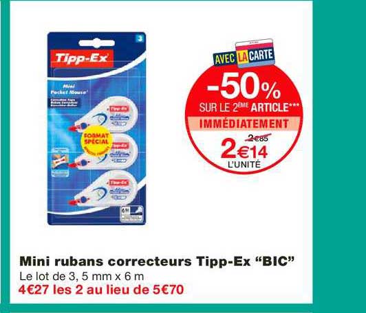 mini rubans correcteurs tipp ex  -50% sur le 2e