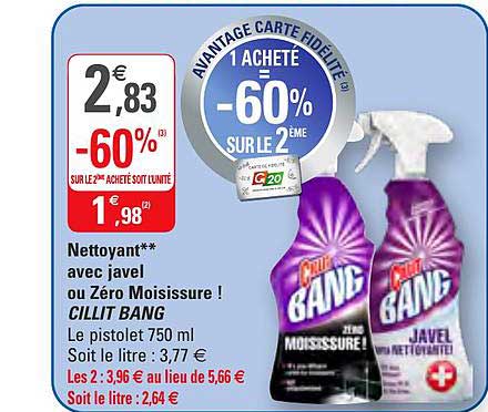 nettoyant avec javel ou zéro moisissure cillit bang -60% sur le 2e