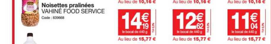 noisettes pralinées vahiné food service