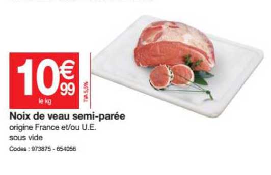 noix de veau semi parée