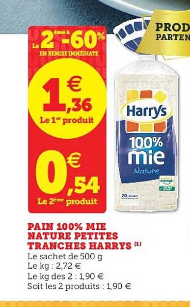 pain de mie 100% nature petites tranches harrys le 2e à -60%