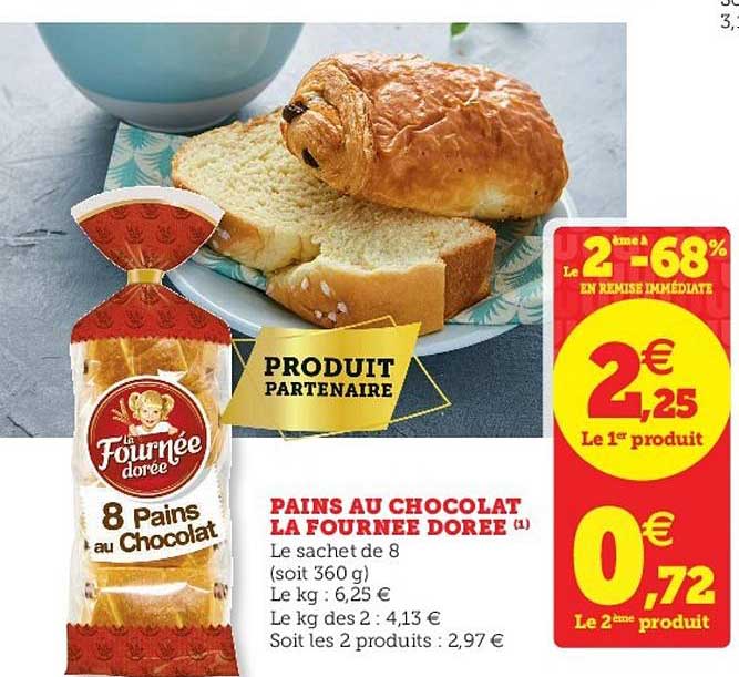 pains au chocolat la fournée dorée le 2e à -68%