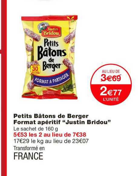 petits bâtons de berger format apéritif justin bridou