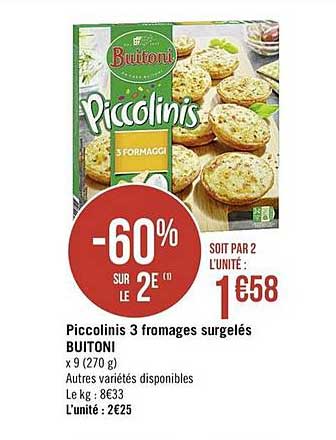 Piccolinis 3 Fromages Surgelés Buitoni -60% Sur Le 2e