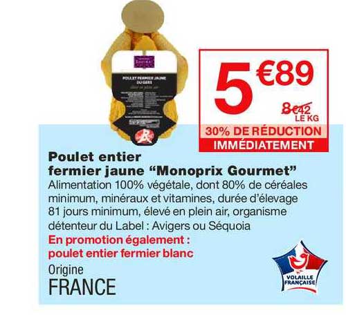poulet entier fermier jaune monoprix gourmet  30% de réduction immédiatement