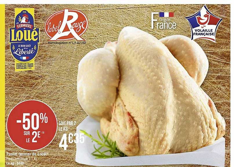 Poulet Fermier De Loué -50% Sur Le 2e
