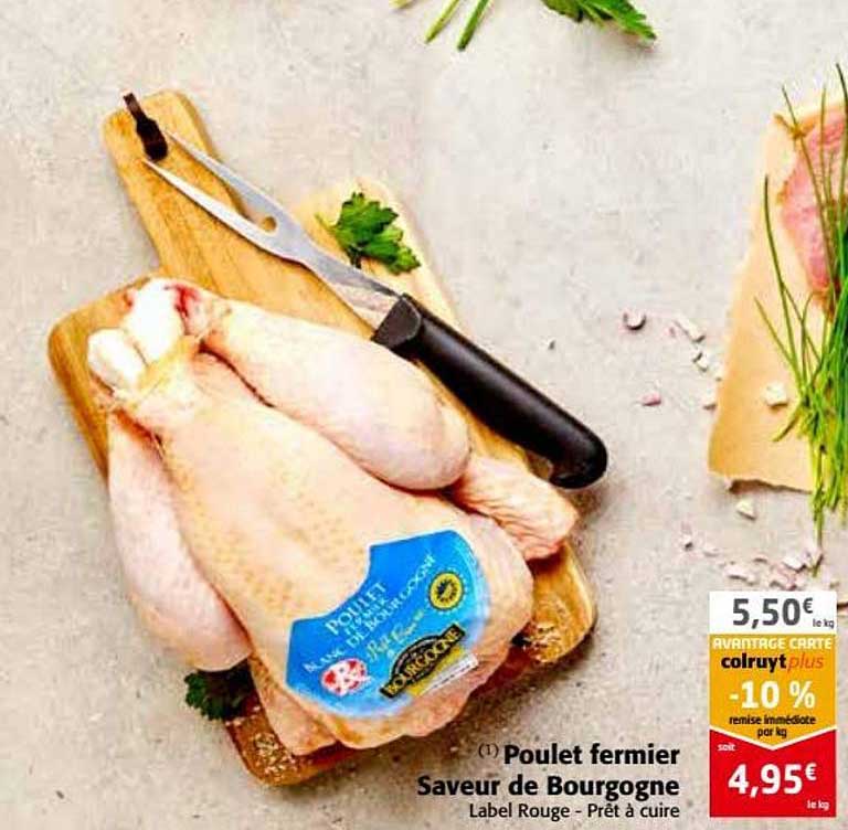 Poulet Fermier Saveur De Bourgogne  -10% Remise Immédiate