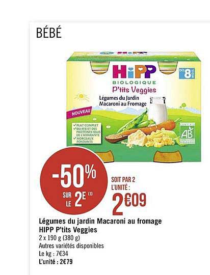 ptits veggies légumes du jardin macaroni au fromage hipp  -50% sur le 2e