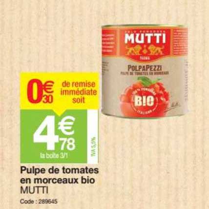 Pulpe De Tomates En Morceaux Bio Mutti