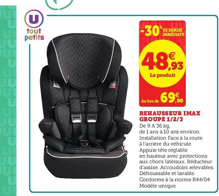 rehausseur imax groupe 1 2 3 -30% de remise immédiate