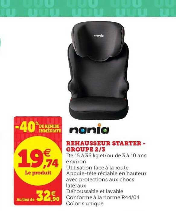 rehausseur starter groupe deux trois nania -40% de remise immédiate