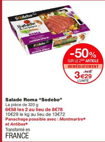 Salade Roma Sodebo -50% Sur Le 2e