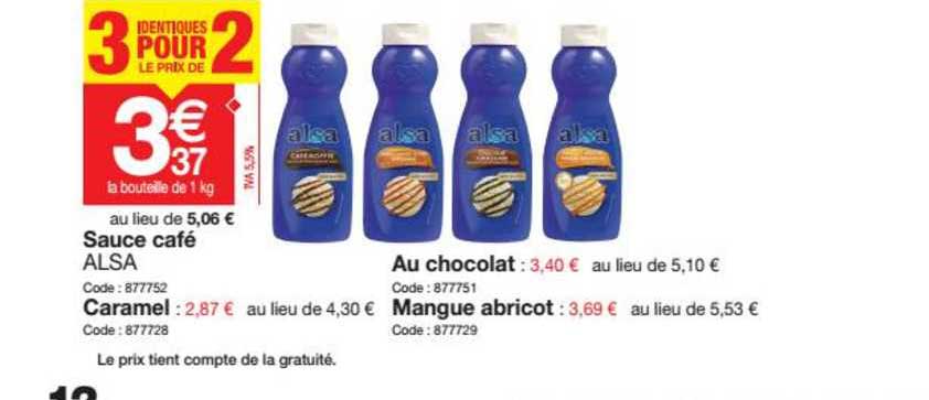 sauce café alsa 3 identiques pour le prix de 2