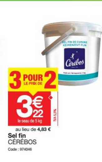 sel fin cérébos 3 pour le prix de 2
