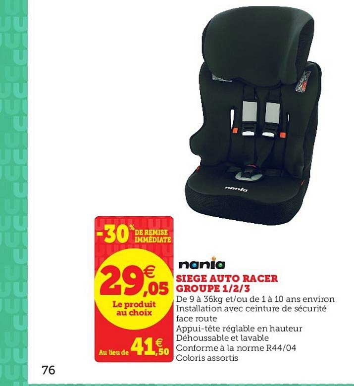 siège auto racer groupe 1 2 3 nania -30% de remise immédiate