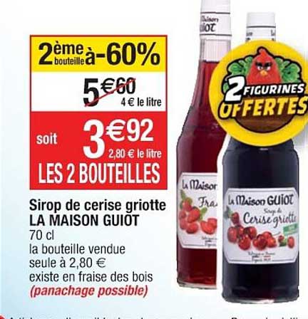 Sirop De Cerise Griotte La Maison Guiot 2ème Bouteille à -60%