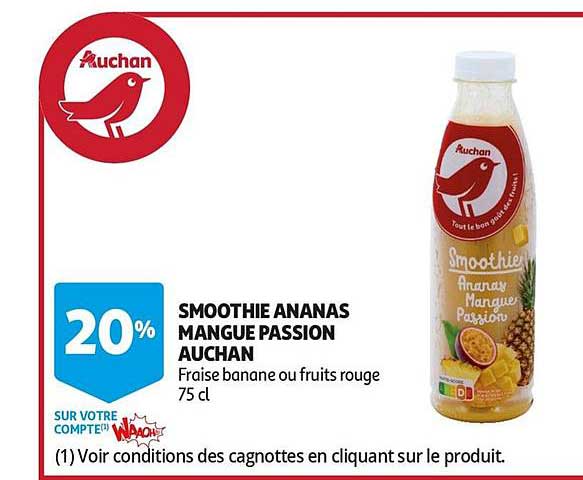 Smoothie Ananas Mangue Passion Auchan