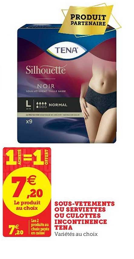 sous vêtements ou serviettes ou culotte incontinence tena 1+1 offert